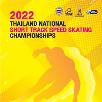 2022 Thailand National Short Track Speed Skating Championships